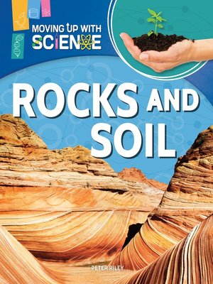 cover image of Rocks and Soil